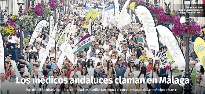 LOS MÉDICOS ANDALUCES CLAMAN EN MÁLAGA