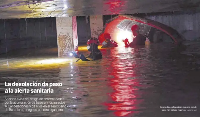 LA DESOLACIÓN DA PASO A LA ALERTA SANITARIA