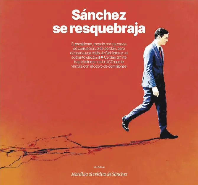 SÁNCHEZ SE RESQUEBRAJA