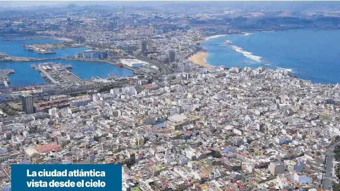 LA CIUDAD ATLÁNTICA VISTA DESDE EL CIELO