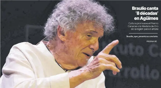 BRAULIO CANTA ‘8 DÉCADAS’ EN AGÜIMES