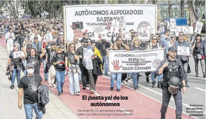 EL ¡BASTA YA! DE LOS
AUTÓNOMOS