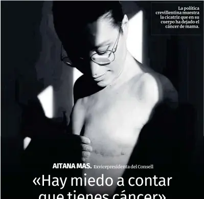 «HAY MIEDO A CONTAR QUE TIENES CÁNCER»