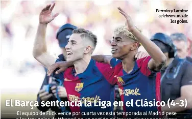 EL BARÇA SENTENCIA LA LIGA EN EL CLÁSICO (4-3)