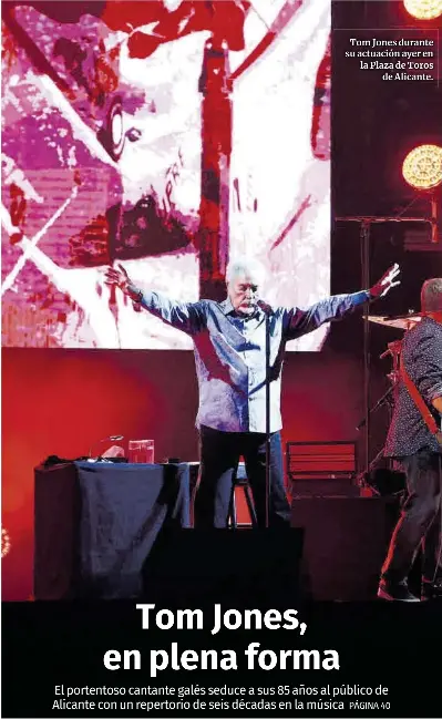 TOM JONES, EN PLENA FORMA