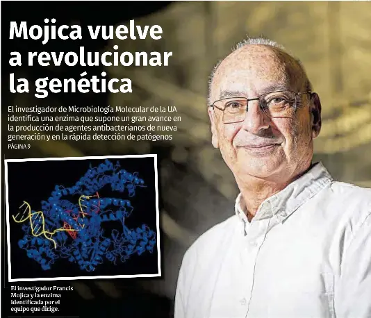 MOJICA VUELVE A REVOLUCIONAR LA GENÉTICA