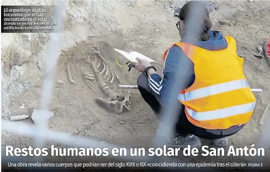 RESTOS HUMANOS EN UN SOLAR DE SAN ANTÓN