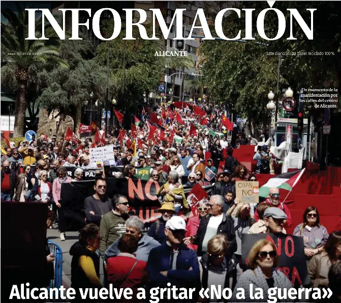ALICANTE VUELVE A GRITAR «NO A LA GUERRA»