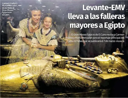 LEVANTE-EMV LLEVA A LAS FALLERAS MAYORES A EGIPTO
