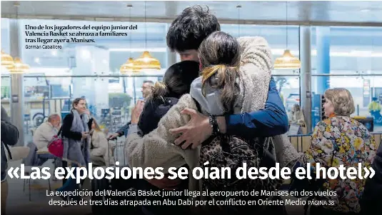 «LAS EXPLOSIONES SE OÍAN DESDE EL HOTEL»