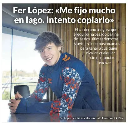 FER LÓPEZ: « ME FIJO MUCHO EN IAGO. INTENTO COPIARLO »