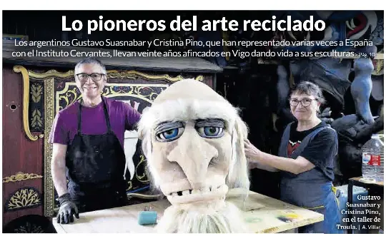 LO PIONEROS DEL ARTE RECICLADO