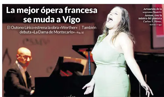 LA MEJOR ÓPERA FRANCESA SE MUDA A VIGO