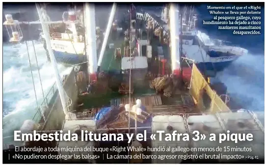 EMBESTIDA LITUANA Y EL « TAFRA 3 » A PIQUE