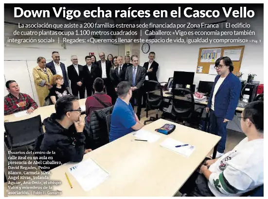 DOWN VIGO ECHA RAÍCES EN EL CASCO VELLO