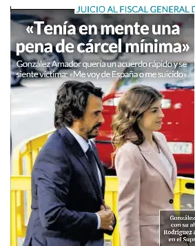 « TENÍA EN MENTE UNA PENA DE CÁRCEL MÍNIMA »