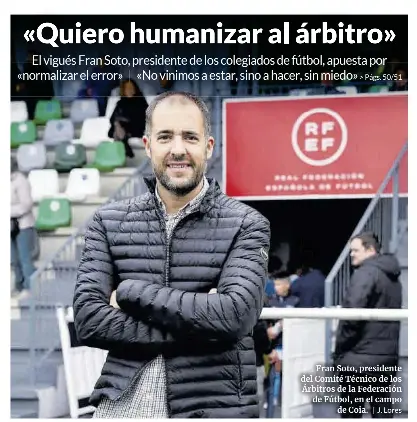 « QUIERO HUMANIZAR AL ÁRBITRO »