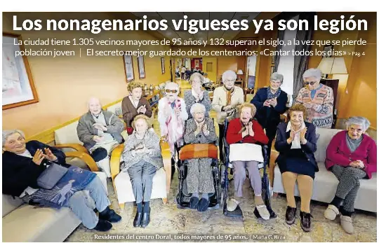 LOS NONAGENARIOS VIGUESES YA SON LEGIÓN