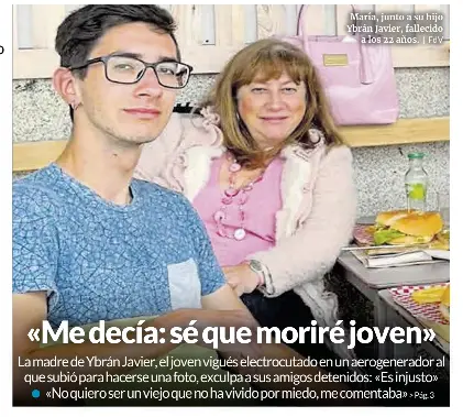 « ME DECÍA: SÉ QUE MORIRÉ JOVEN »