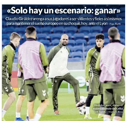 « SOLO HAY UN ESCENARIO: GANAR »