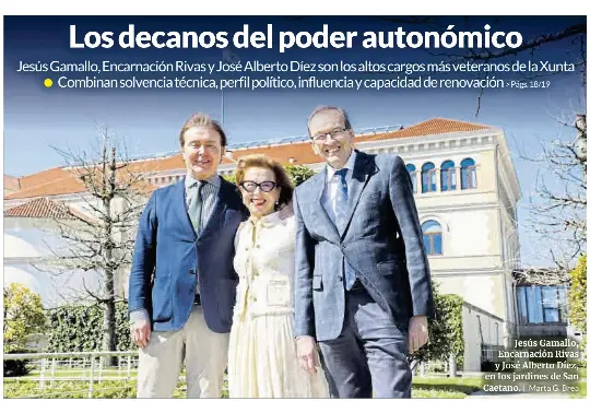 LOS DECANOS DEL PODER AUTONÓMICO