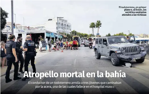 ATROPELLO MORTAL EN LA BAHÍA