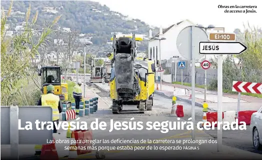 LA TRAVESÍA DE JESÚS SEGUIRÁ CERRADA