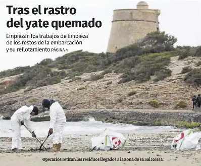TRAS EL RASTRO DEL YATE QUEMADO