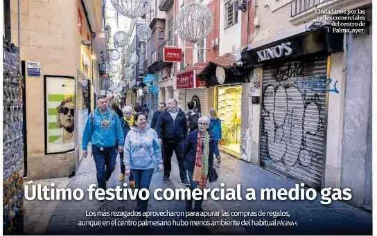 ÚLTIMO FESTIVO COMERCIAL A MEDIO GAS