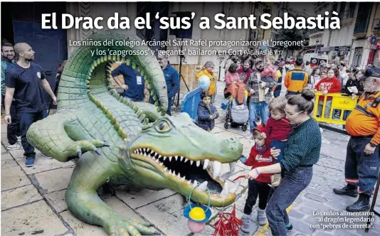 EL DRAC DA EL ‘SUS’ A SANT SEBASTIÀ