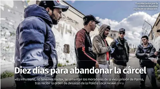 DIEZ DÍAS PARA ABANDONAR LA CÁRCEL