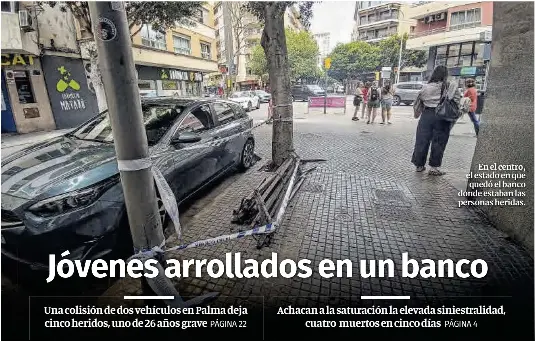 JÓVENES ARROLLADOS EN UN BANCO
