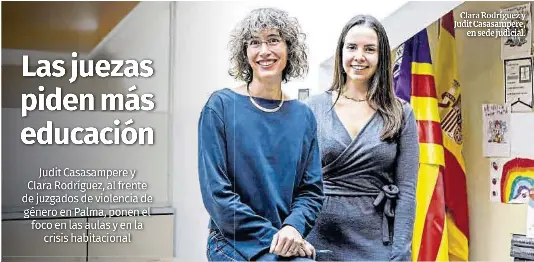 LAS JUEZAS PIDEN MÁS EDUCACIÓN