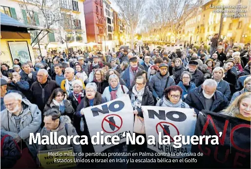 MALLORCA DICE ‘NO A LA GUERRA’