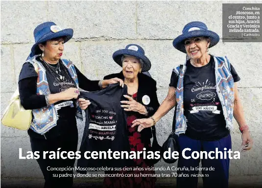 LAS RAÍCES CENTENARIAS DE CONCHITA
