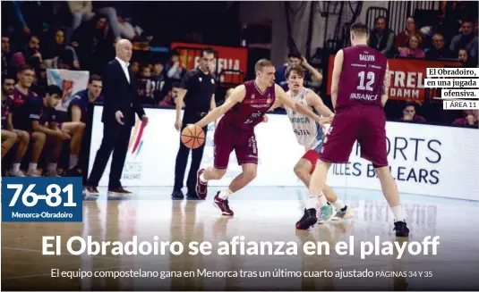 EL OBRADOIRO SE AFIANZA EN EL PLAYOFF