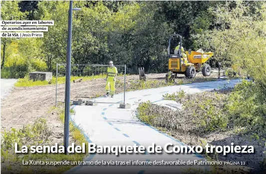 LA SENDA DEL BANQUETE DE CONXO TROPIEZA