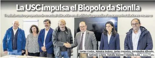 LA USC IMPULSA EL BIOPOLO DA SIONLLA