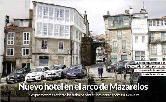 NUEVO HOTEL EN EL ARCO DE MAZARELOS