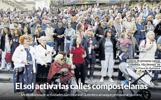 EL SOL ACTIVA LAS CALLES COMPOSTELANAS