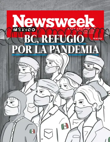 Newsweek Baja California - 06 Apr. 2020
