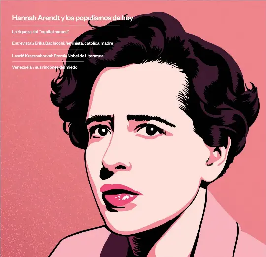 HANNAH ARENDT Y LOS POPULISMOS DE HOY