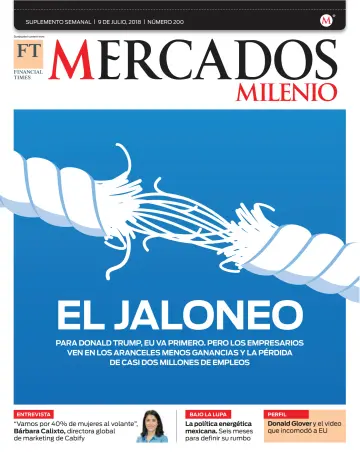 Mercados Milenio - 9 Jul 2018