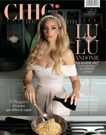 Chic Magazine Monterrey - 14 Apr 2022