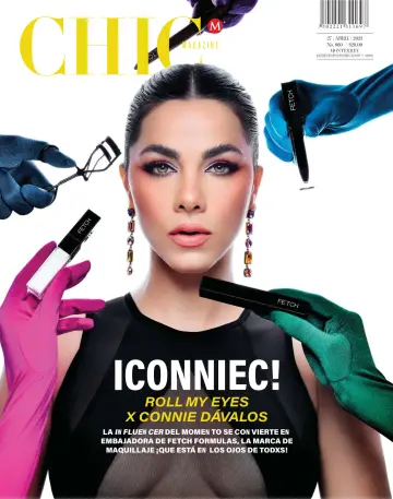 Chic Magazine Monterrey - 27 Apr 2023