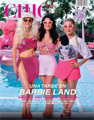 Chic Magazine Monterrey - 27 Jul 2023