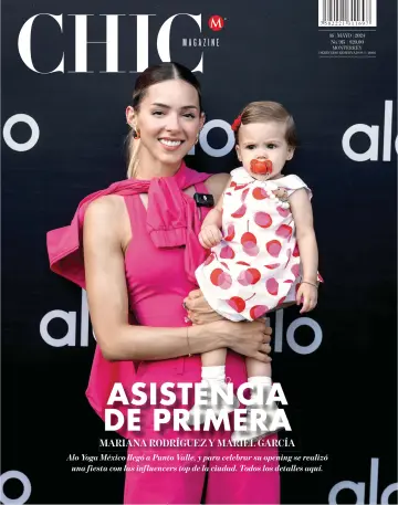 Chic Magazine Monterrey - 16 mayo 2024