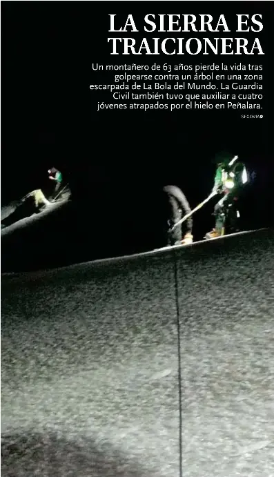 LA SIERRA ES TRAICIONERA