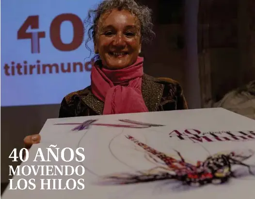 40 AÑOS MOVIENDO LOS HILOS