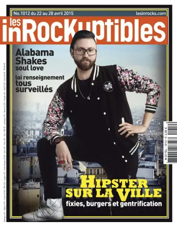 Les Inrockuptibles - 22 Apr. 2015